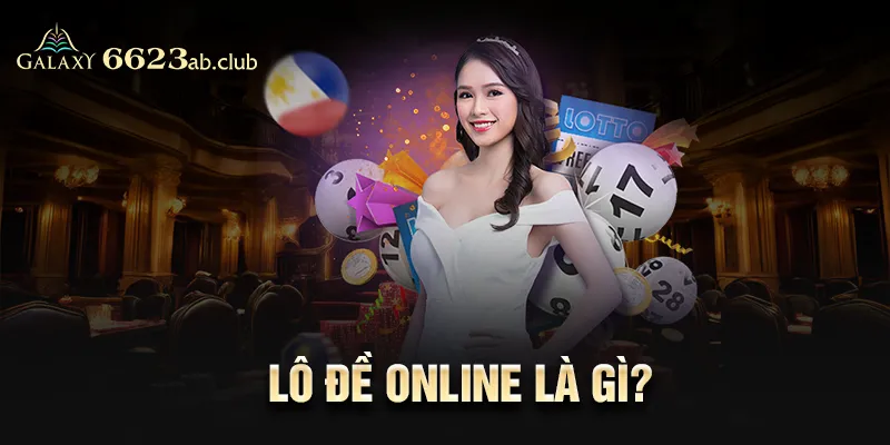 Lô đề Online là gì?